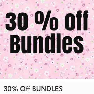For the rest of this week through Saturday 30% off bundles!!!!